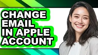 How to Change Email in Apple Account (updated)