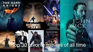 Top 30 Favorite Movies of All Time