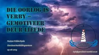 Die oorlog is verby - Gemotiveer deur liefde - Past Frikkie Zeelie