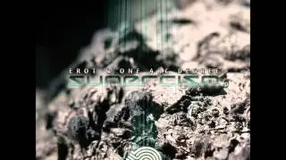Erot & One Arc Degree - Synergism [Full EP]