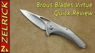 Brous Blades Virtue Quick Review