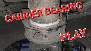 Carrier Bearing play