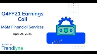 M&M Financial Services Earnings Call for Q4FY21
