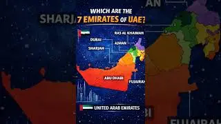 Which Are the 7 Emirates of UAE? 🇦🇪 Explained Simply