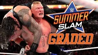 WWE SummerSlam 2018: GRADED