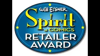 2024 Spirit of Comics Retailer Award Submission Video