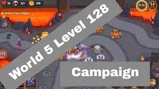 World 5 Level 128 Realm Defense TD | Realm Defense World 5 Level 128 Campaign