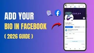 How to Add Your Bio in Facebook - 2026 Tutorial