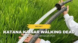 KATANA KAISAR WALKING DEAD PREMIUM BILAH BAJA PER #shorts 