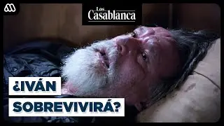 El ATAQUE de Carla: ¿Iván SOBREVIVIRÁ? | Las Casablanca | Capítulo 153