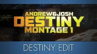 Happy BUNGIE Day! - Destiny Edit by Andrew JRT
