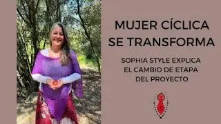 Mujer Cíclica se transforma