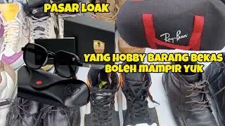 SEPATU BEKAS MURAH-TAS FUTSAL RAY BEN JAKET ADIDAS KACAMATA GAYA POLARIZED‼️Pasar Loak Kebayoran 