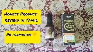 WOw Skin Science Face Serum Review in Tamil #wowskinscience #productreview @chaisthoughts6254