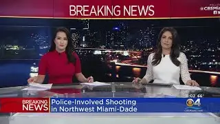 Miami-Dade PD Says At Least 1 Officer Involved In Shooting