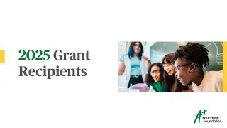 2025 A+ Education Foundation Grant Recipients