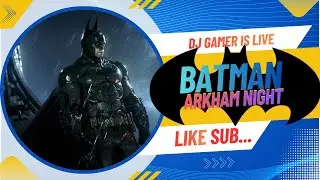 Batman: Arkham Knight - The Final Chapter