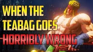 SFV ▰ When You Teabag / Taunt & It Goes HORRIBLY Wrong #1
