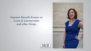 Soprano Rainelle Krause on Nashville's Lucia di Lammermoor, the Queen of the Night and other things!