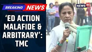 Breaking News: Mamata Banerjee & TMC File Plea Against ED In Calcutta HC | TMC Steps Up Attack