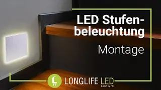 LED Treppenbeleuchtungen / Stufenbeleuchtung | Montagevideo - Anleitung Deutsch