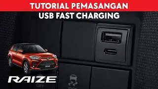 TUTORIAL ON HOW TO INSTALL USB FAST CHARGING OTOPROJECT TOYOTA RAIZE
