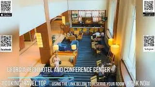 Georgia Tech Hotel and Conference Center