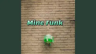 Mine Funk