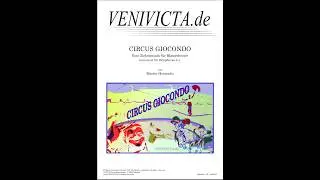 CIRCUS GIOCONDO - eine Zirkusmusik für Blasorchester von Martin Heinrichs