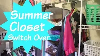 Closet Summer Switch Over| Project #5| MrsLoveAboveAll