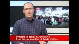 Protests in Brazil in June 2013 from the perspective of Trade Unions