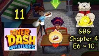C4 E6~10 - Whipped Cream on your pie??? (Diner Dash Adventure - The Greasy Spoon Diner = Part 11)