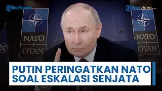 Putin Peringatkan NATO tentang Blokade Kaliningrad Bisa Picu Eskalasi KonfliK Bersenjata Skala Besar