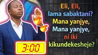 ISENGESHO RYA SAA CYENDA ZIJORO, MUGITONDO, AMAGAMBO 7 YESU YAVUGIYE  KUMUSARABA (DIVERENCE PRAYER)