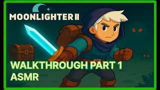 Moonlighter II - Gameplay Walkthrough Part-1 |  Is HERE &  it&rsquo;s INCREDIBLE!