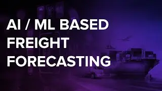Freight Forecasting Using Machine Learning | Emtec Digital