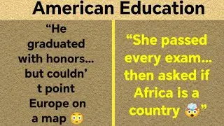 Proof the American Education System Is Failing 😳