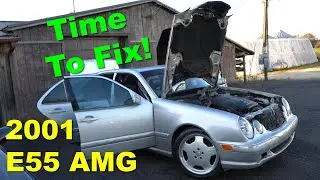 Everything Wrong With My 2001 E55 AMG W210