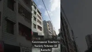 Government Teacher's Society Sector 16-A Scheme 33 Karachi