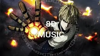 [8D MUSIC REMIX] Ванпанчмен - Опенинг