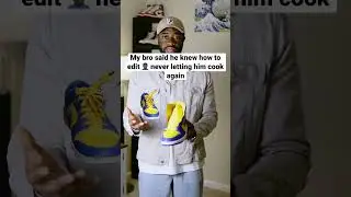 Goofy ahh edit bro 😭 #fashion #sneakerhead #sneakers