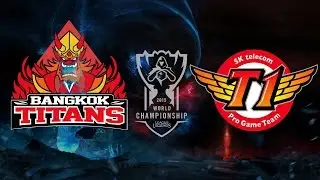 Bangkok Titans vs SK Telecom T1 - League Of Legends - World Championship 2015