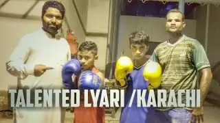 TALENT OF LYARI KARACHI