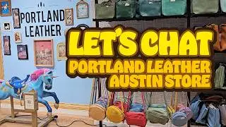 Portland Leather Austin Store Walk Through | Shop With Me