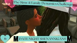 The Sims 4 Family Dynamics Challenge #6 Date Night Shenanigans