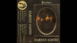 Percidae - Damned Castle (Full Album) (Dark Dungeon Synth / Crypt-Hop)