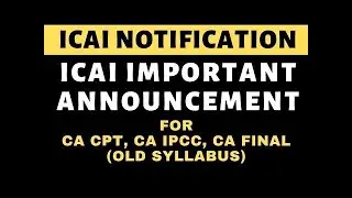 ICAI-Cut-off date for conversion from Earlier Scheme to Revised Scheme MAY/JUNE 2021 CA EXAM.