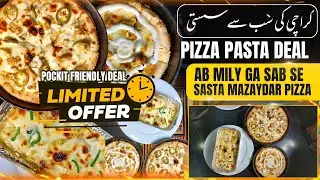 Hussainabad Food street ki Sab se Sasti Pizza Pasta Deal 2 Pizza 1 Large Cheesy Pasta Foodies Mania