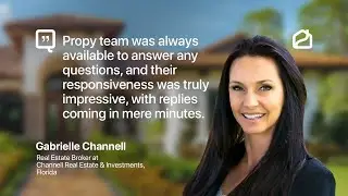 Gabrielle Channell's Success with Propy