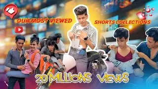 20Million+ views shorts collections | Teamfun vlogs | Ismail0102